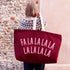 Alphabet Bags FALALALALA LALALALA - Burgundy REALLY Big Bag