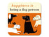 Repeat Repeat New Happiness Dog Person Coaster Orange