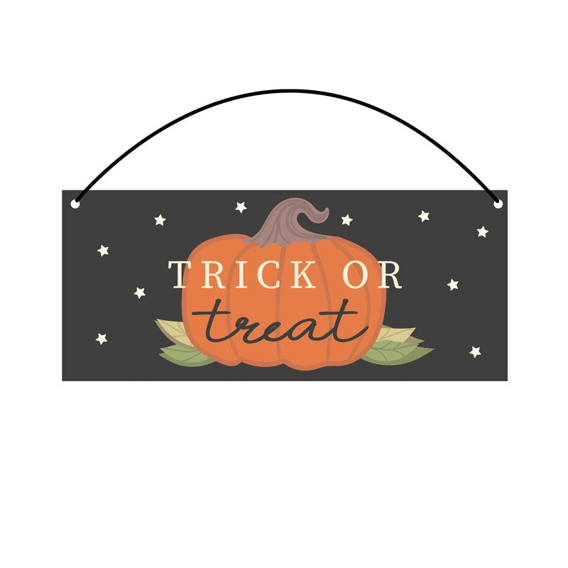 Heaven Sends Trick Or Treat Sign