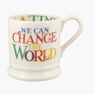 Emma Bridgewater - Rainbow Toast Change The World 1/2 Pint Mug