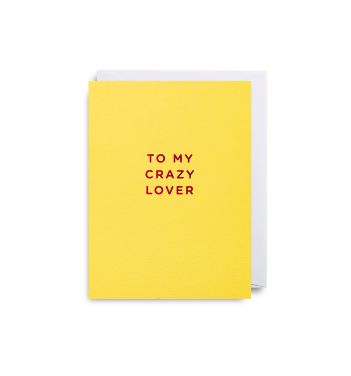 Mini Card - To my Crazy Lover