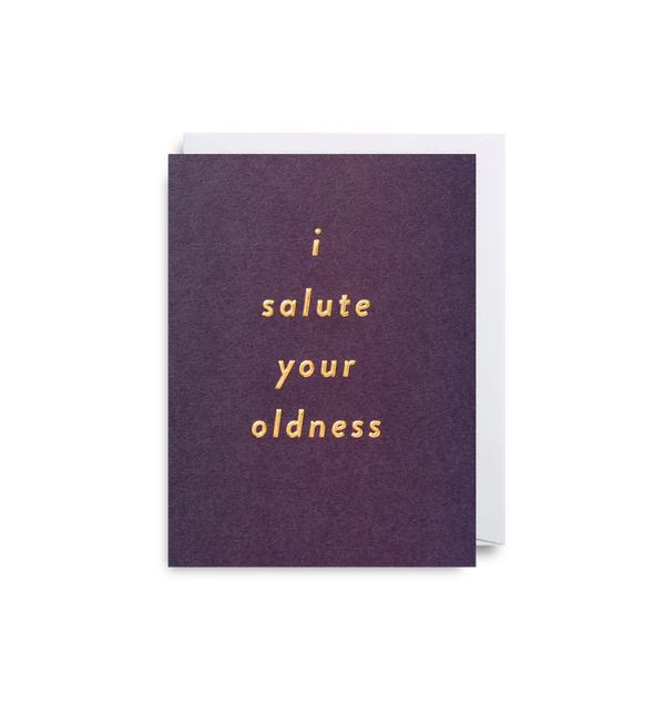 Lagom I Salute your Oldness