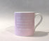 Susan O’Hanlon - In My Next Life I Want Money. No Sparkling Personality Rubbish Mug