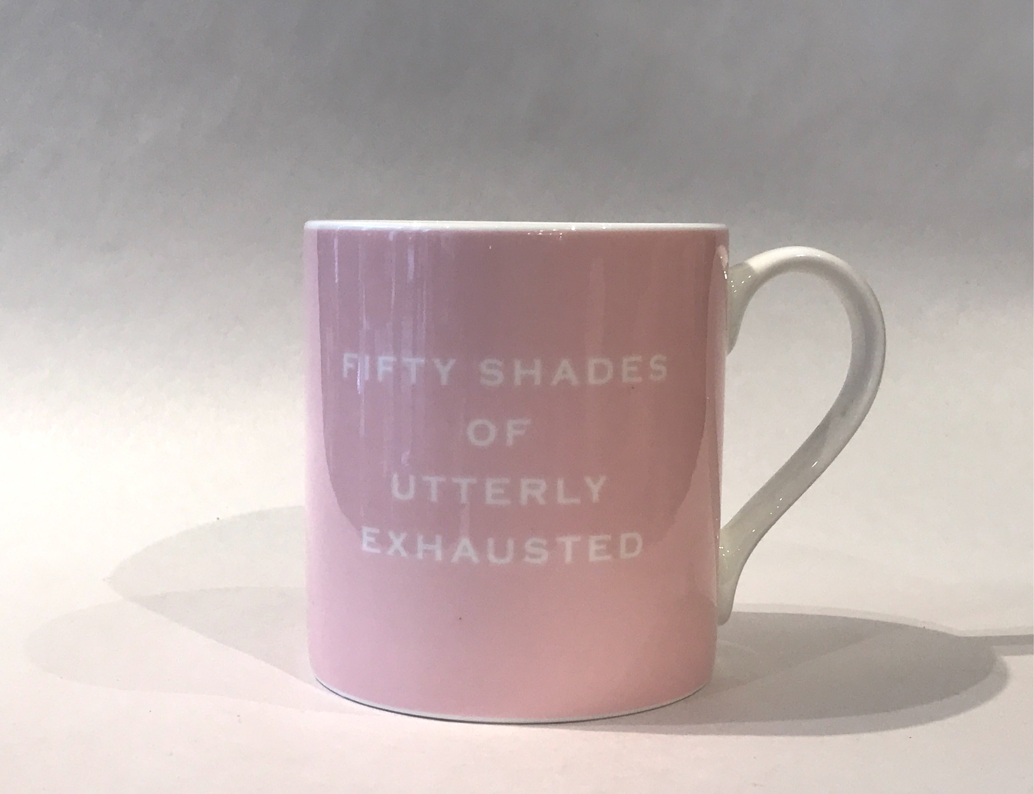 Susan O’Hanlon - Fifty Shades Of Utterly Exhausted Mug