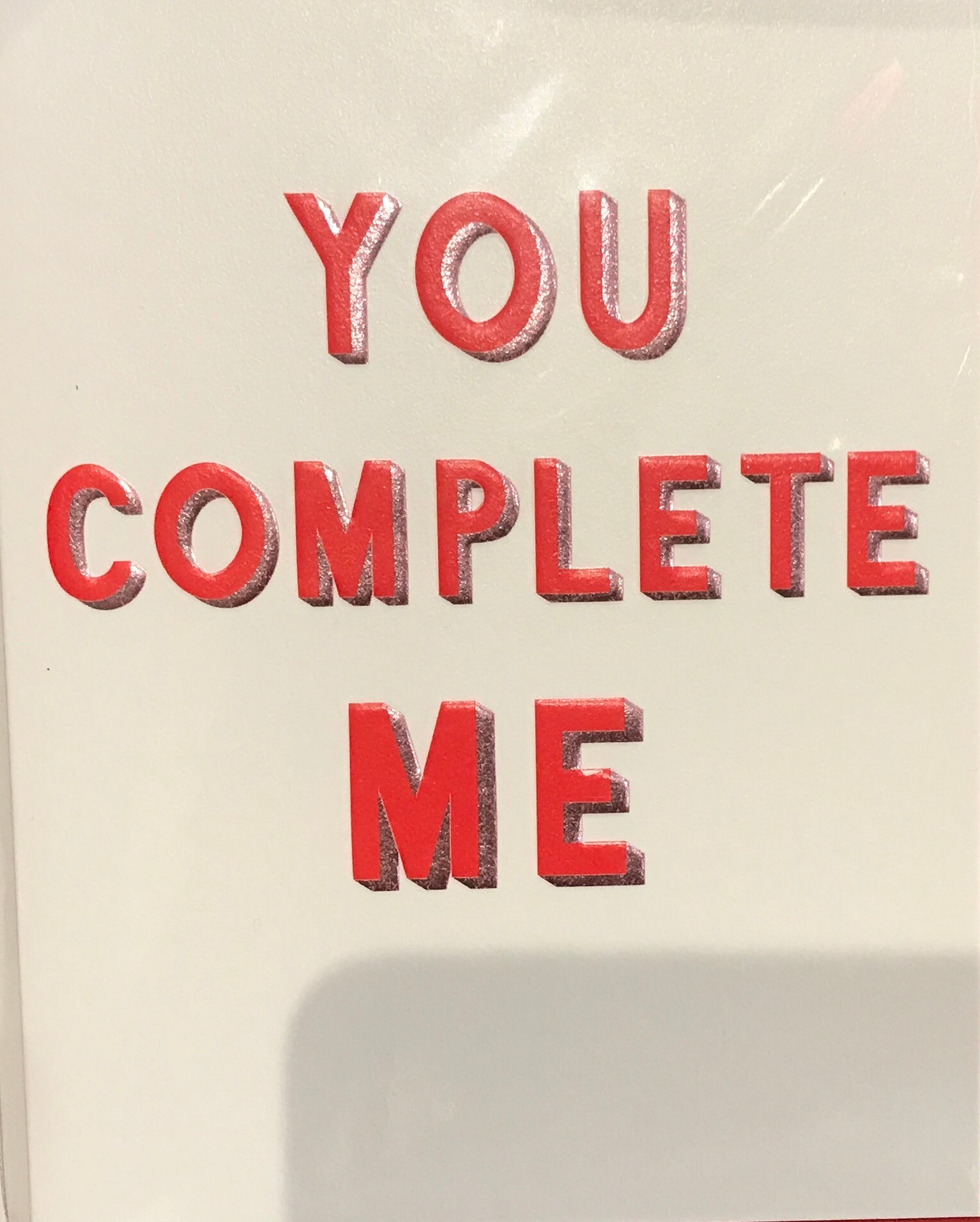 Think of Me You Complete Me Card