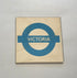 The Sugar Shed TFL Victoria Wooden Coaster